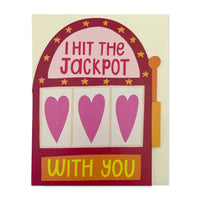 Raspberry Blossom - I Hit The Jackpot Valentines Card