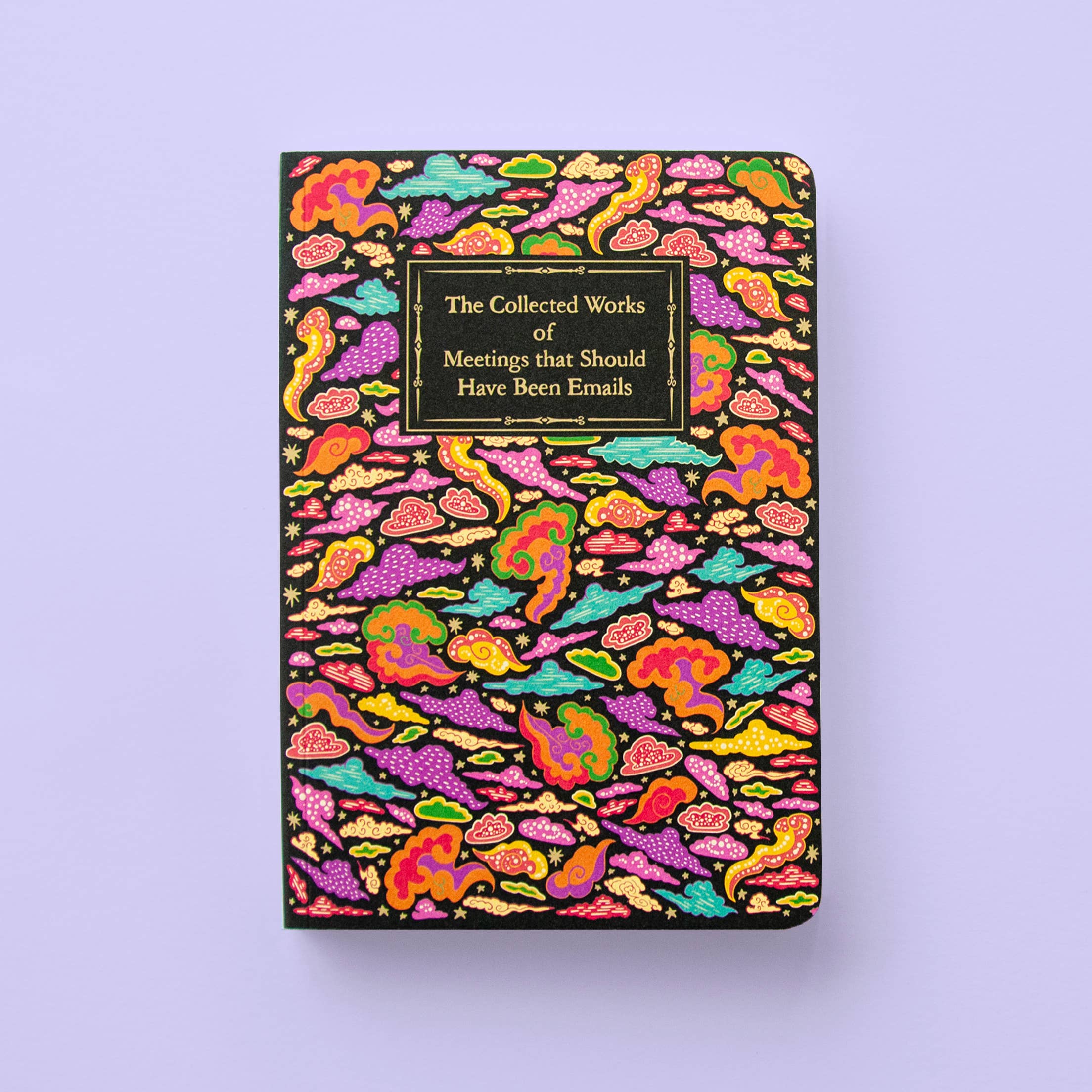 Cath Tate A5 Notebook - The Collected Works of Meetings that Should Have Been Emails