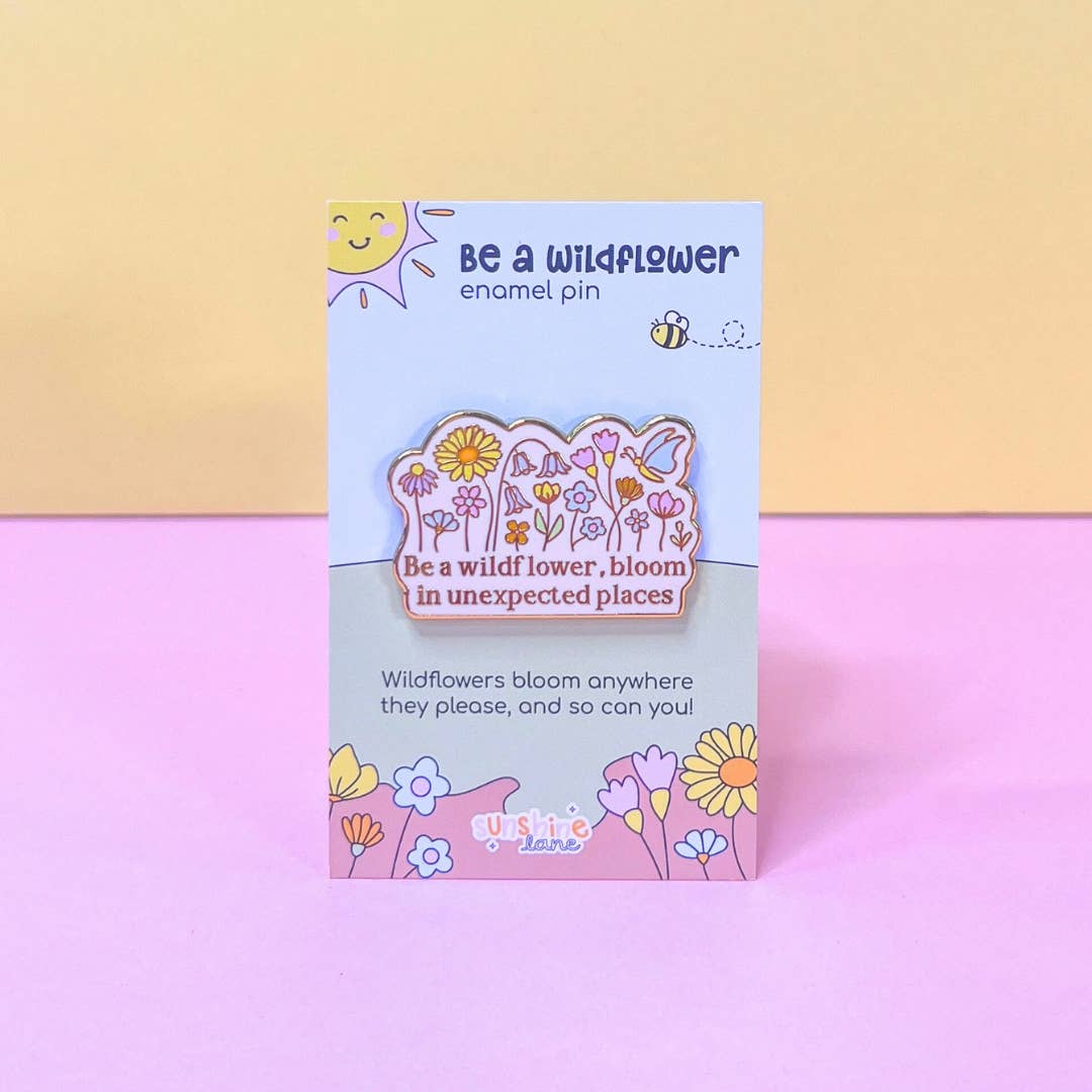 Sunshine Lane Enamel Pin - Be a Wildflower