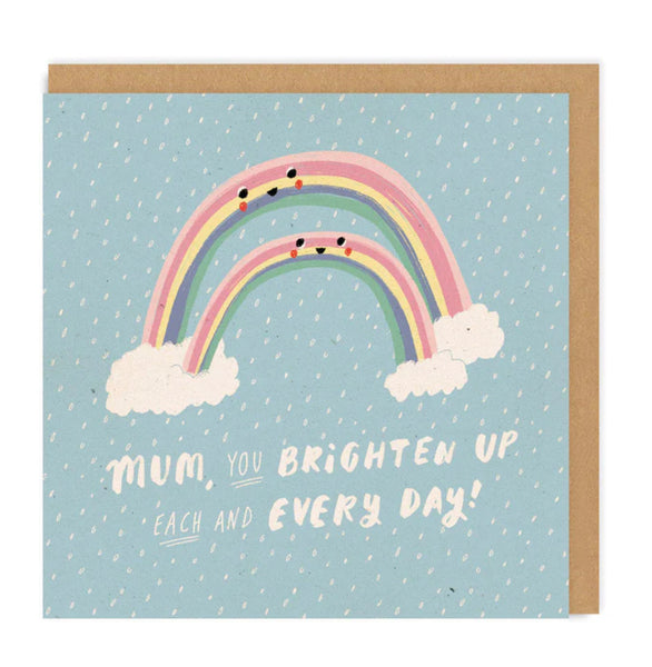 Ohh Deer - Mum You Brighten Every Day Rainbow Square Card